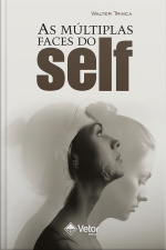 As Múltiplas Faces Do Self