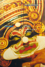 Natya: Teatro Clássico Da Índia
