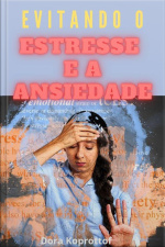 Evitando Estresse E Ansiedade