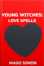 Young Witches: Love Spells