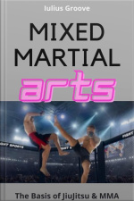 Mixed Martial Arts