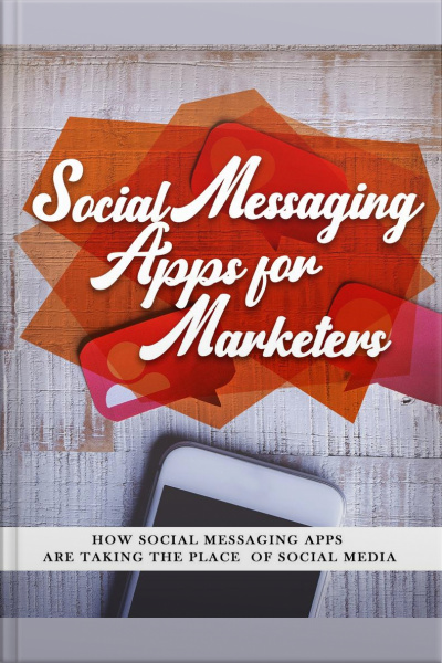 Social Messaging Apps For Marketers
