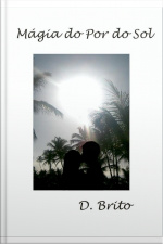 Magia Do Por Do Sol: Por Do Sol