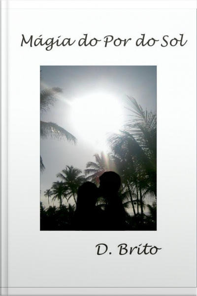 Magia Do Por Do Sol: Por Do Sol