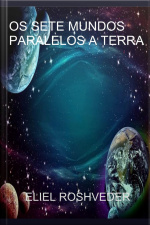 Sete Mundos Paralelos A Terra