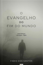 Evangelho Do Fim Do Mundo