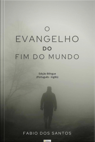 Evangelho Do Fim Do Mundo