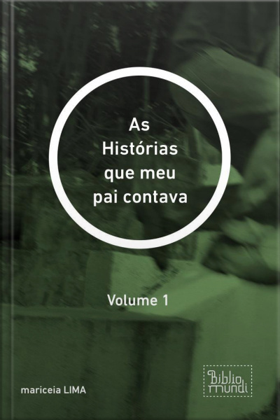 Histórias Que Meu Pai Contava: Volume 1