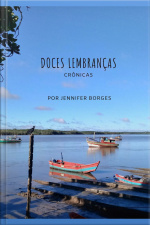 Doces Lembranças: Crônicas