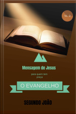 O Evangelho De Segundo João Vl: 3: O Evangelho