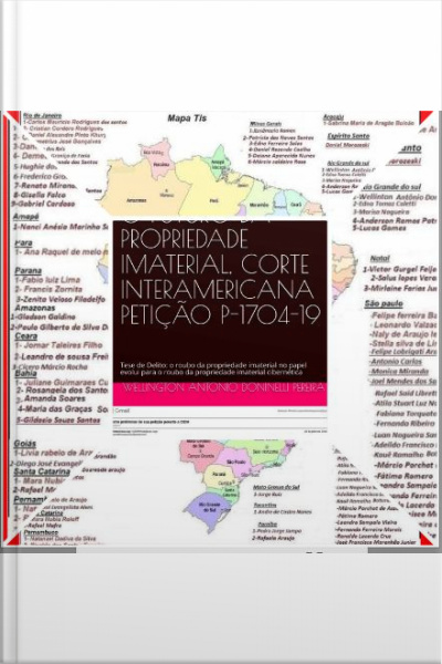 O Futuro Da Propriedade Imaterial, Corte Interamericana Petição P-1704-19