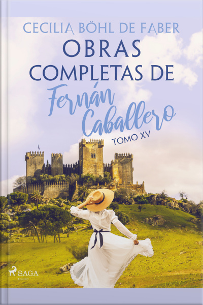 Obras Completas De Fernán Caballero. Tomo Xv