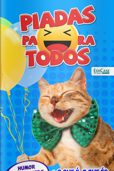 Piadas para todos Ed. 63 - Humor Inteligente e Consciente