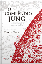 O Compêndio Jung : Leituras Essenciais Da Psicologia Analítica