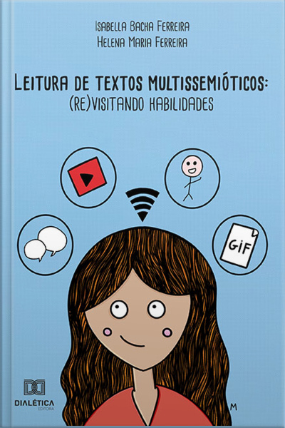 Leitura De Textos Multissemióticos: (re)visitando Habilidades