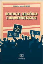 Identidade, Deficiência E Movimentos Sociais