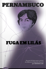 Suplemento Pernambuco #192: Fuga Em Lilás