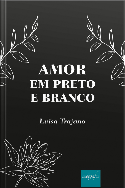 Amor em preto e branco