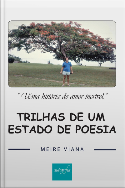 Trilhas de um estado de poesia