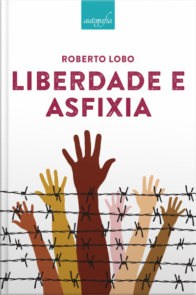 Liberdade e asfixia