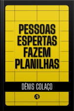Pessoas Espertas Fazem Planilhas