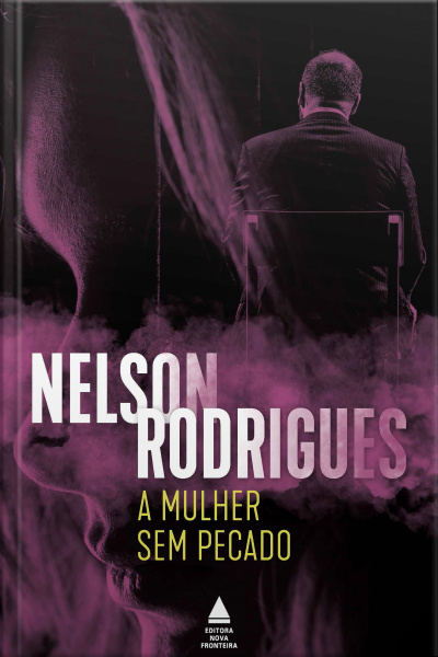 A Mulher Sem Pecado: Drama Em Três Atos: Peça Psicológica
