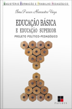 Educação Básica E Educação Superior: Projeto Político-pedagógico