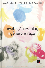 Avaliação Escolar, Gênero E Raça
