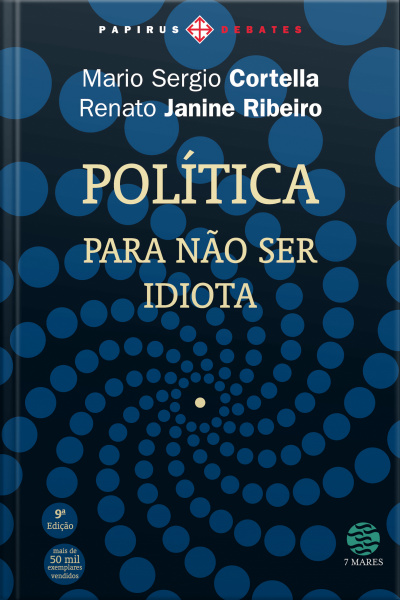 Política: Para Não Ser Idiota