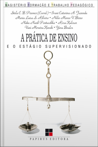 A Prática De Ensino E O Estágio Supervisionado