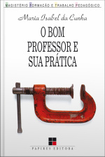 O Bom Professor E Sua Prática