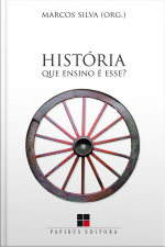 História: Que Ensino É Esse?