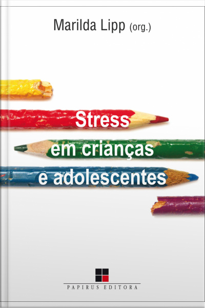 Stress Em Crianças E Adolescentes