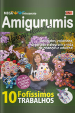 Mega Artesanato Ed. 51 - Amigurumis - African Flowers