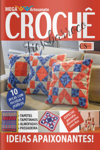 Mega Artesanato Ed. 52 - Crochê Fios Barroco