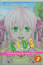 Kids: Aventuras De Uma Rua - Vol: 02