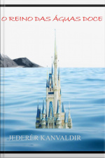O Reino Das Águas Doce