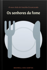 Senhores Da Fome