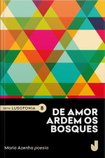 De Amor Ardem Os Bosques