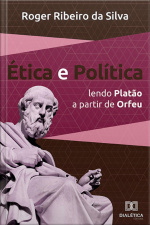 Ética E Política: Lendo Platão A Partir De Orfeu