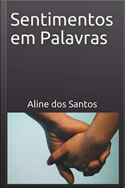 Sentimentos Em Palavras