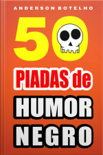 50 Piadas De Humor Negro