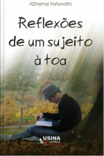 Reflexões De Um Sujeito À Toa