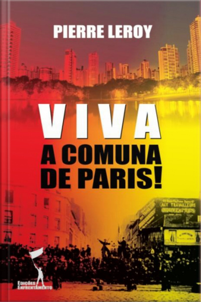 Viva A Comuna De Paris!