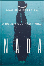O Homem Que Não Tinha Nada
