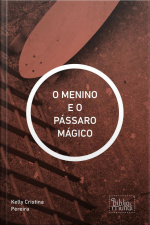 Menino E O Pássaro Mágico