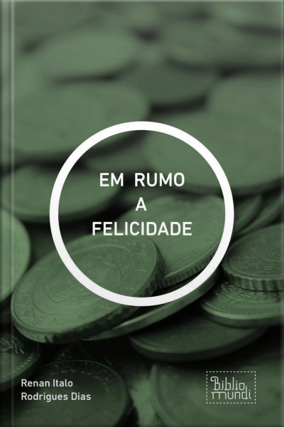 Rumo A Felicidade