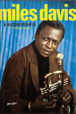 Miles Davis: A Autobiografia