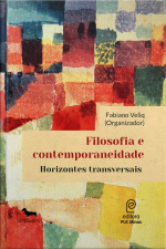 Filosofia E Contemporaneidade: Horizontes Transversais