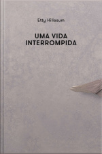 Uma Vida Interrompida